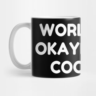 World okayest cook Mug